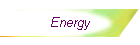 Energy
